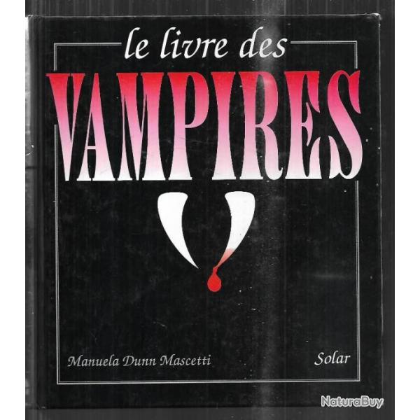 le livre des vampires de manuela dunn mascetti