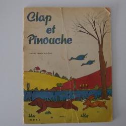 Livre Clap et Pinouche Francine Tremblot de la Croix 1965