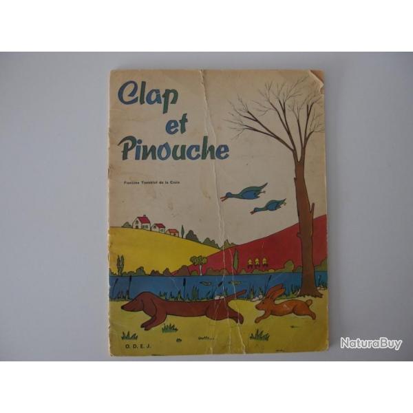 Livre Clap et Pinouche Francine Tremblot de la Croix 1965
