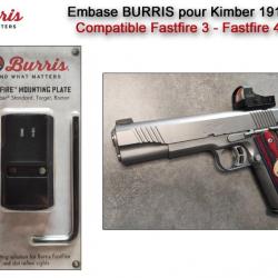 Embase BURRIS pour Kimber 1911 - Compatible Fastfire 3 - Fastfire 4