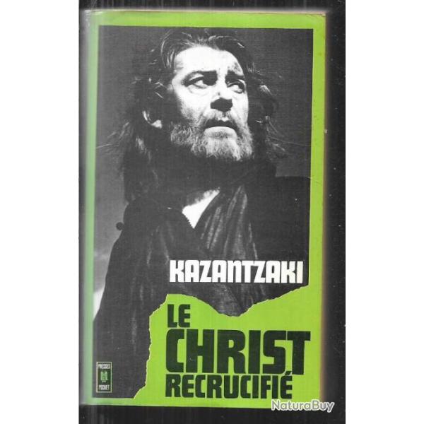 le christ recrucifi de kazantzaki nikos Presses pocket