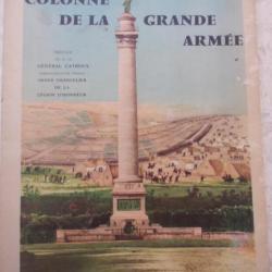 Livre ancien 1959 LA COLONNE DE LA GRANDE ARMEE, Chatelle Quartier général Boulogne, Empire Napoléon