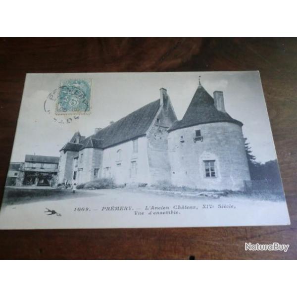 CP  dpt 58  PREMERY  L ANCIEN CHATEAU