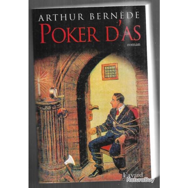 poker d'as d'arthur bernde , roman policier historique