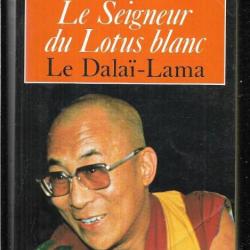 le seigneur du lotus blanc le dalai lama de claude b.levenson  livre de poche