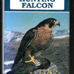 the hunting falcon de bruce a.haak, élevage et chasse en anglais le faucon chasseur