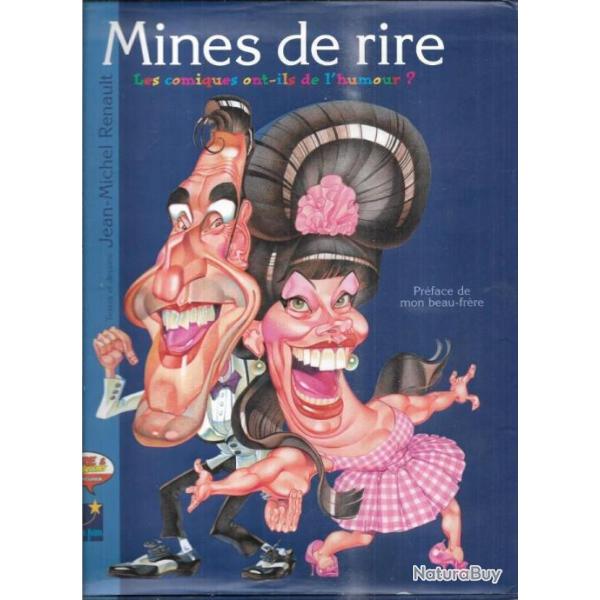 mines de rire , les comiques ont-ils de l'humour jean-michel renault