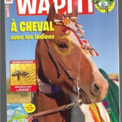 wapiti 363 juin 2017, 7-12 ans ,à cheval avec les indiens, le mandrill, la ruche, photosynthèse