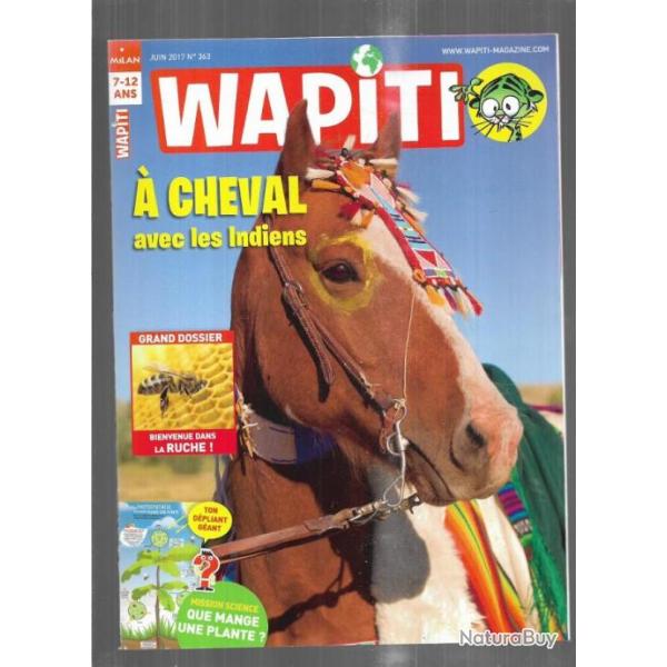 wapiti 363 juin 2017, 7-12 ans , cheval avec les indiens, le mandrill, la ruche, photosynthse