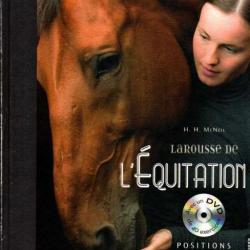 larousse de l'équitation  positions allures techniques de h.h.mcneil bien monter a cheval en 40 leço