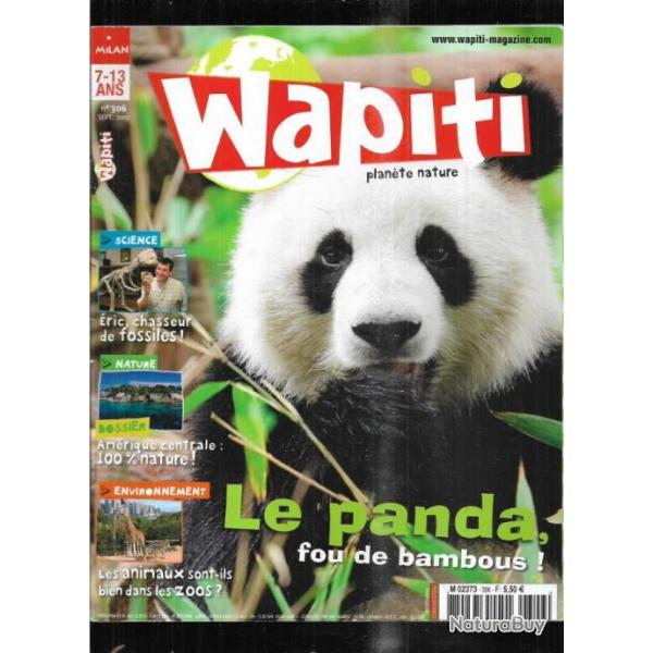 wapiti 306 septembre 2012, 7-12 ans , panda, fossiles, amrique centrale, zoos,