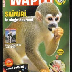 wapiti 348 mars 2016, 7-12 ans , singe écureuil , métiers de chiens, rale des genets,