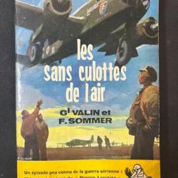 Livre Les sans culottes de l'air du Gl Valin et F. Sommer
