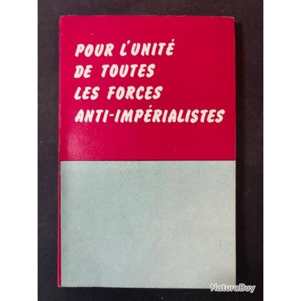 Livre Pour l'unit de toutes les forces anti-imprialistes