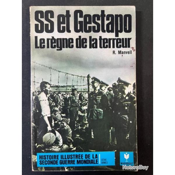 Livre SS et Gestapo : Le rgne de la Terreur de R. Manvell