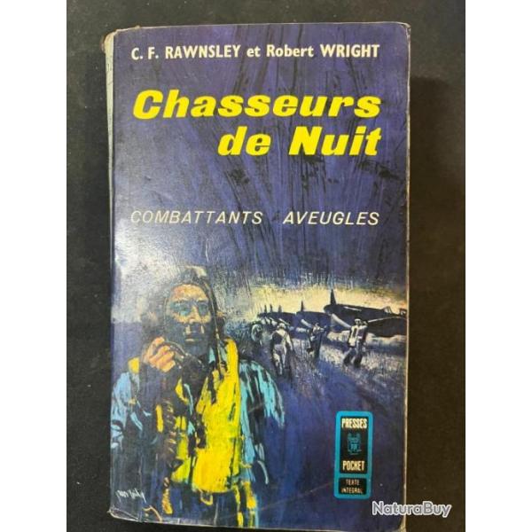 Livre Chasseurs de nuit : Combattants aveugles de C.F. Rawnsley et R. Wright