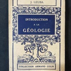 Livre introduction à la géologie de J. Leuba