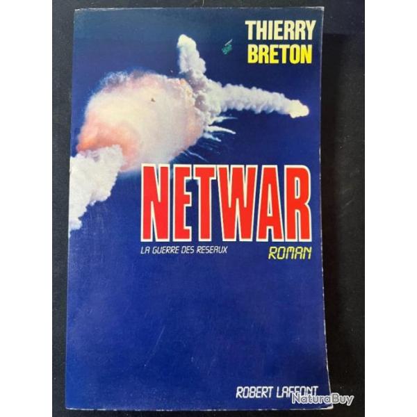 Livre Netwar La guerre des rseaux de Thierry Breton