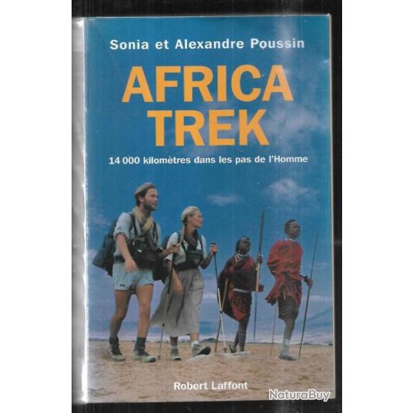 Africa trek 14 000 kilomtres dans les pas ,du cap au lac de tibriade de sonia et alexandre poussin