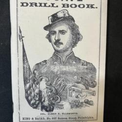 Livre The Zouave Drill Book, Col Elmer E. Ellsworth