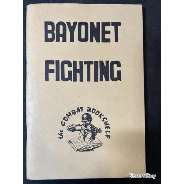 Livre Bayonet Fighting : The combat bookshelf