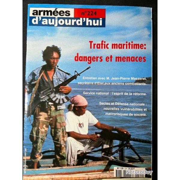 Revue Arme d'aujourd'hui No224 Trafic maritime: dangers et menaces