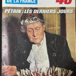 Le Journal de la France No 120 : Pétain : Les derniers jours