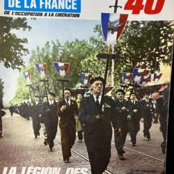 Revue Le journal de la France No 32 - La légion des combattants