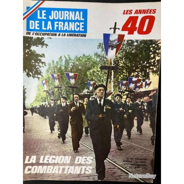 Revue Le journal de la France No 32 - La lgion des combattants