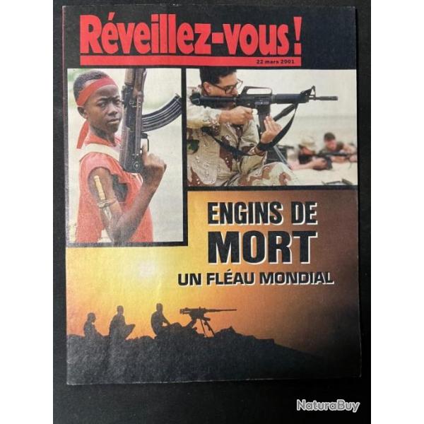 Revue Rveillez-vous : Engins de mort : Un flau mondial (22/03/2001)