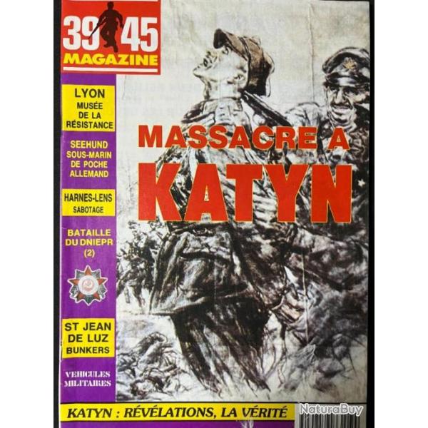 39-45 Magazine No 79 : Massacre a Katyn