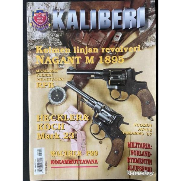 Revue Kaliberi : Kolmen linjan revolveri NAGANT M 1895