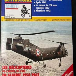 Revue Connaissance de L'Histoire No 46 : Les hélicoptères de l'armée de l'air en Algérie 54/62