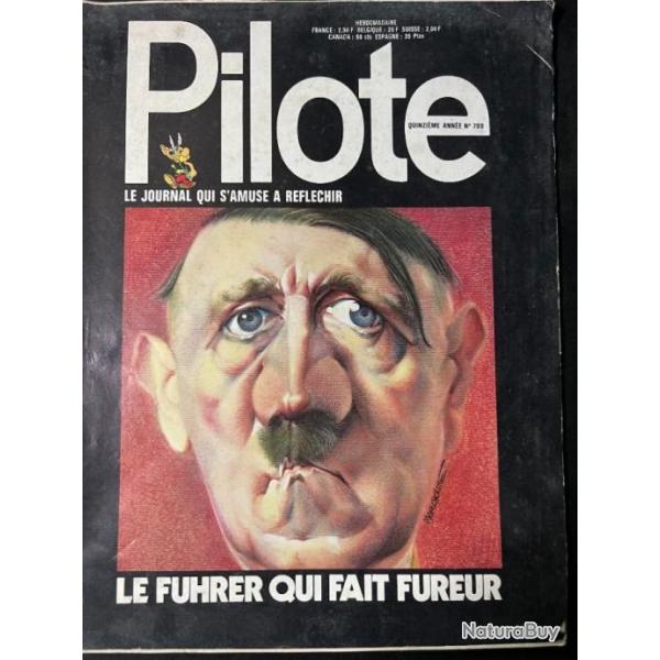 Revue Pilote No 700 : Le Fuhrer qui fait fureur