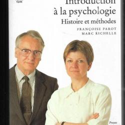 introduction à la psychologie histoire et méthodes de françoise parot et marc richèle