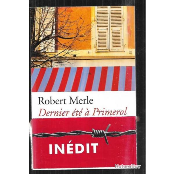 dernier t  primerol de robert merle