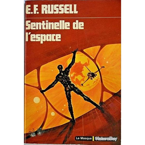 Sentinelle de l'espace - Erik Frank Russell