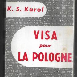 visa pour la pologne de k.s.karol série l'air du temps . Pologne