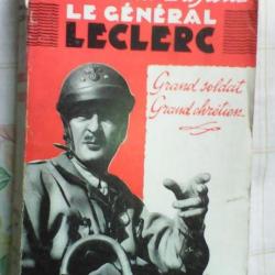Pierre Croidys/Notre second bayard le général leclerc/Editions Spes 1948