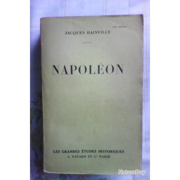 Jacques Bainville/napolon/Fayard 1933