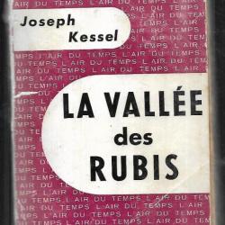 la vallée des rubis joseph kessel   collection  l'air du temps ,