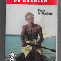 la croisière du hachich d'henry de monfreid livre de poche au choix