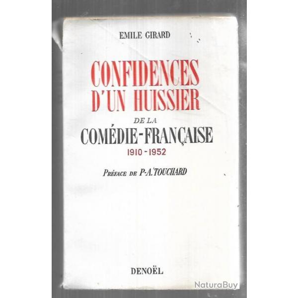 confidences d'un huissier de la comdie franaise 1910-1952 d'mile girard