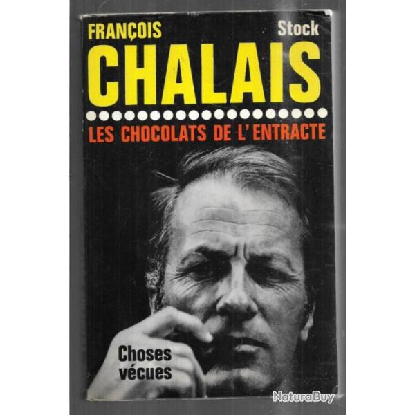 les chocolats de l'entracte de franois chalais journalisme ortf grand format voir tat