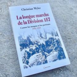 LA LONGUE MARCHE DE LA DIVISION 157 - C. WYLER.
