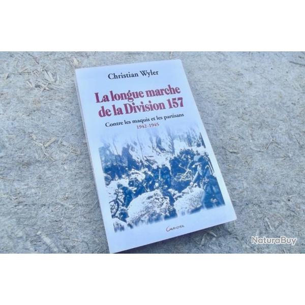 LA LONGUE MARCHE DE LA DIVISION 157 - C. WYLER.