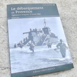 LE DÉBARQUEMENT DE PROVENCE - LAURENT MOËNARD.