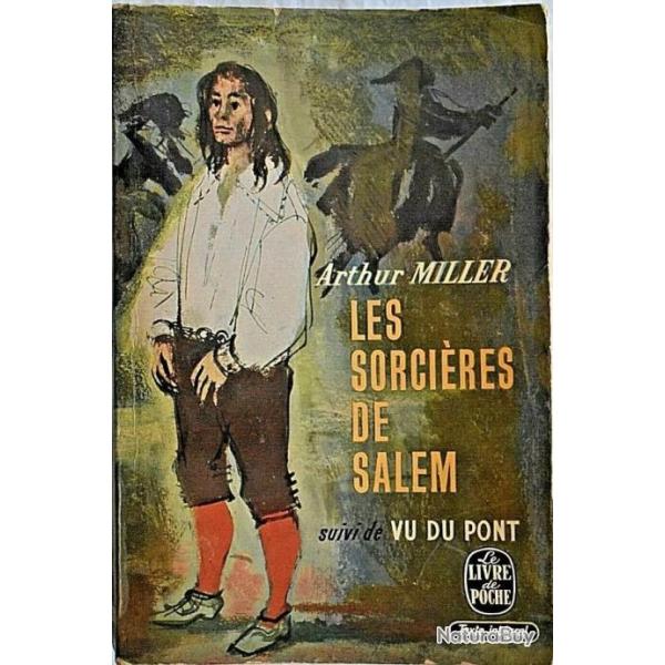 Les sorcires de Salem,  suivi Vu du pont - Arthur Miller