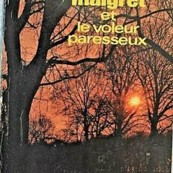Maigret et le voleur paresseux - Georges Simenon