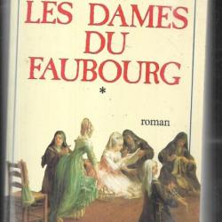 les dames du faubourg de jean diwo roman historique